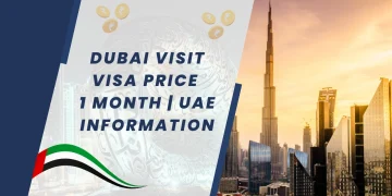 Dubai Visit Visa Price 1 Month | UAE information