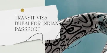 Transit Visa Dubai for Indian Passport